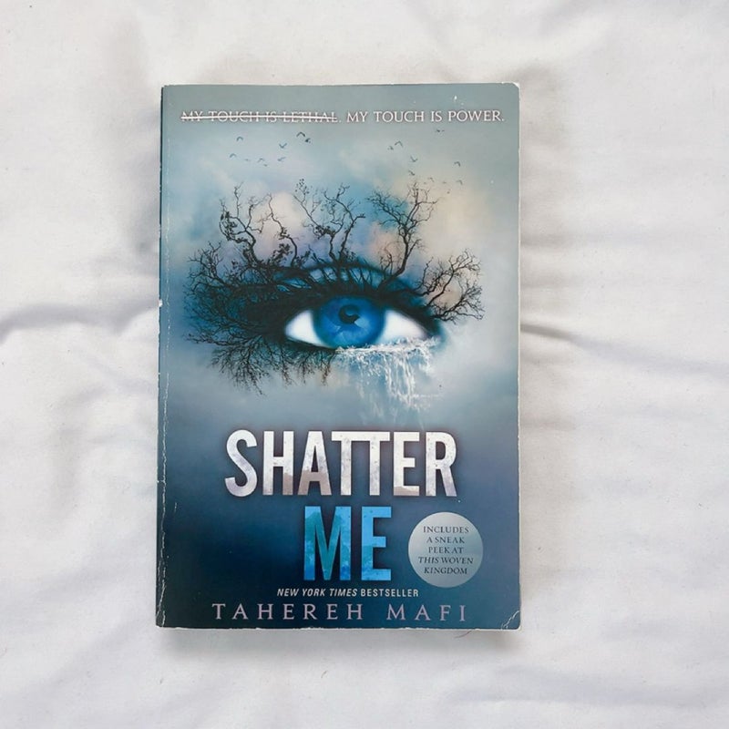 Shatter Me