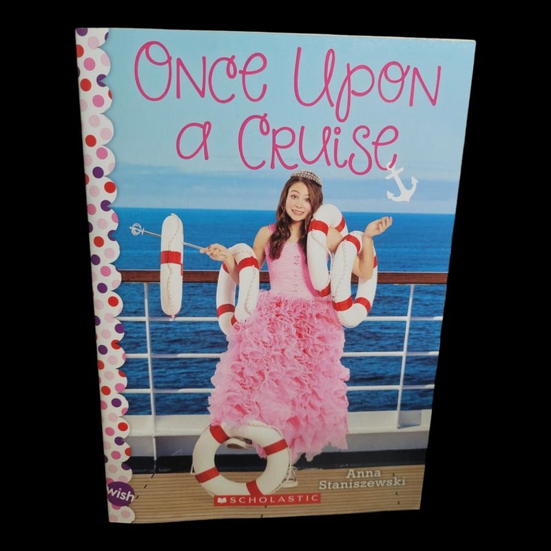 Once upon a Cruise: a Wish Novel