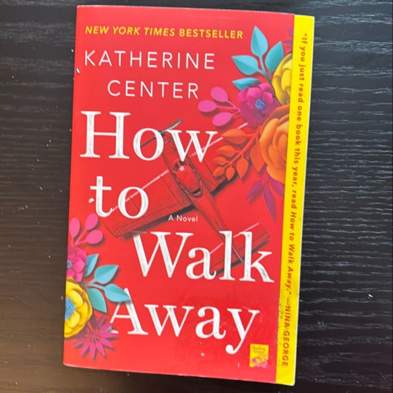 How to Walk Away