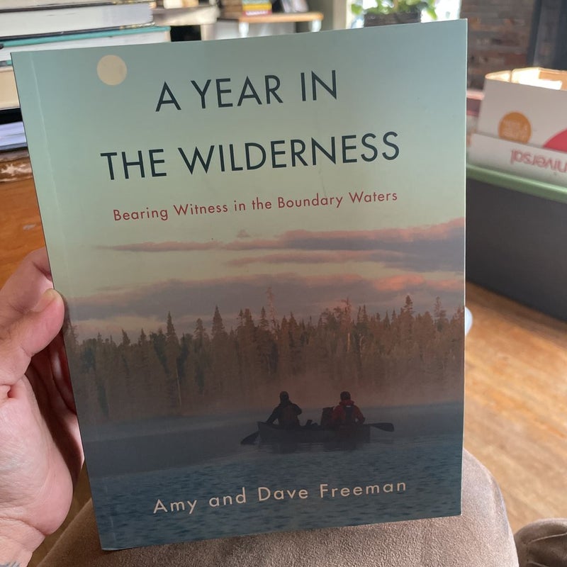 A Year in the Wilderness