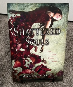 Shattered Souls