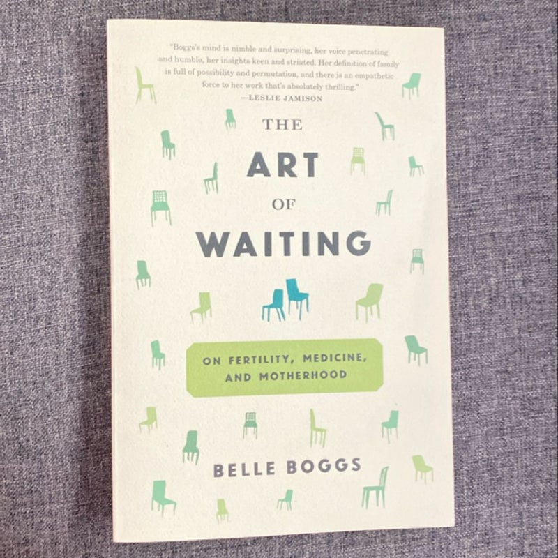 The Art of Waiting