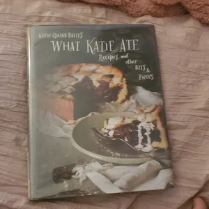 What Katie Ate