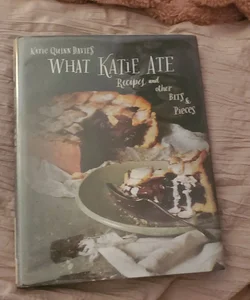 What Katie Ate