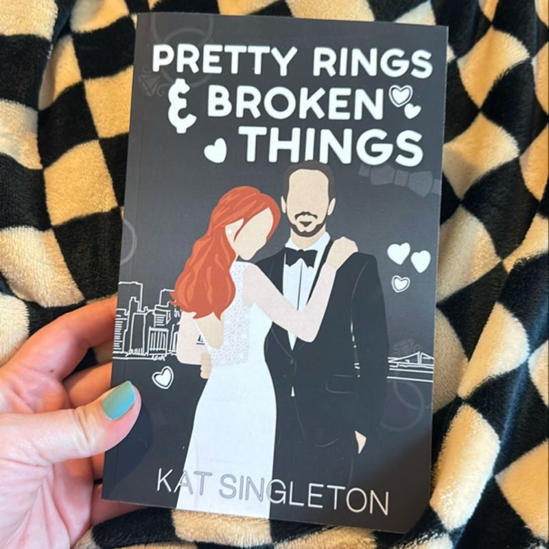 Pretty Rings and Broken Things