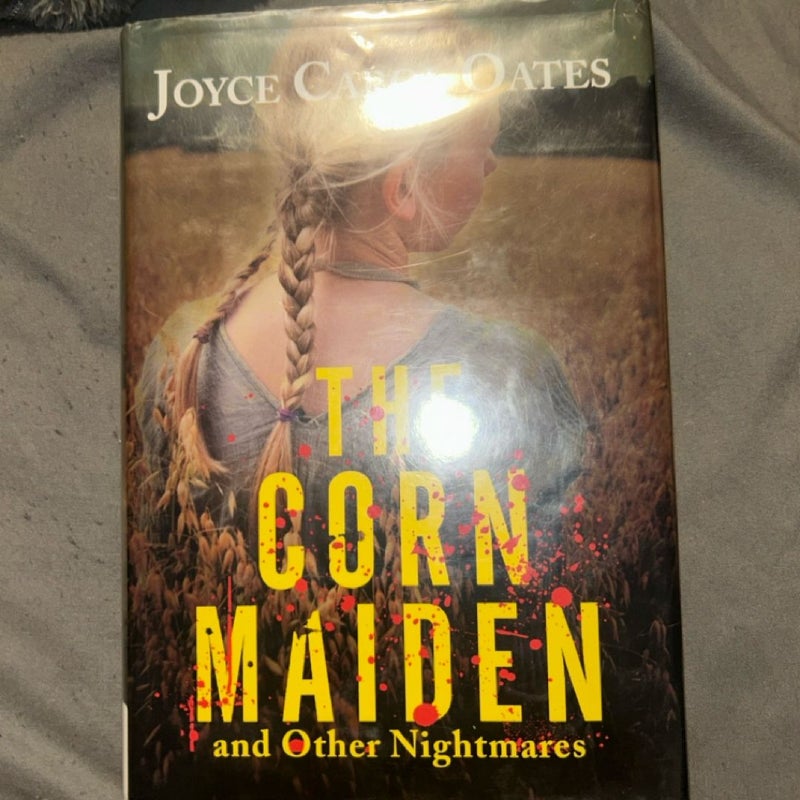 The Corn Maiden and Other Nightmares