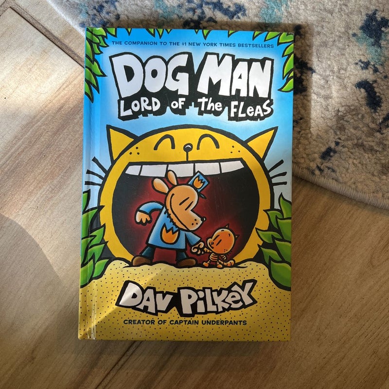 Dog Man Lord of the Fleas: A Graphic Novel by Dav Pilkey, Hardcover