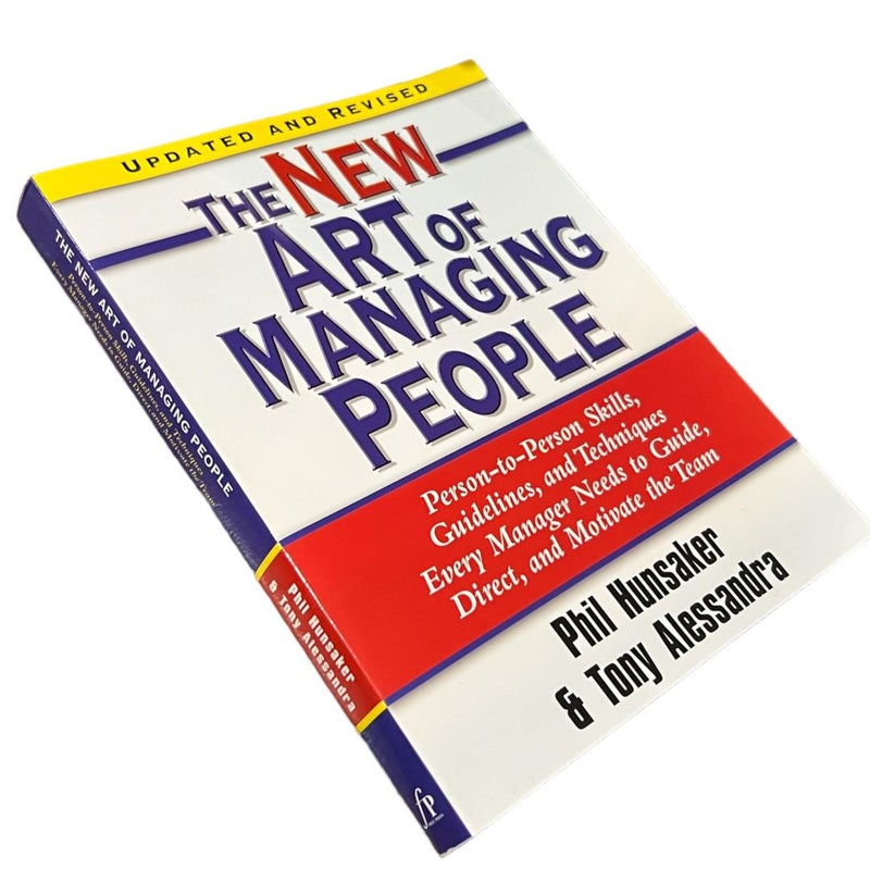 The New Art of Managing People, Updated and Revised