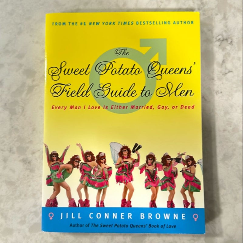 The Sweet Potato Queens' Field Guide to Men