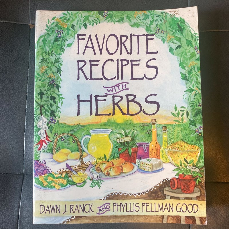Favorite Recipes with Herbs