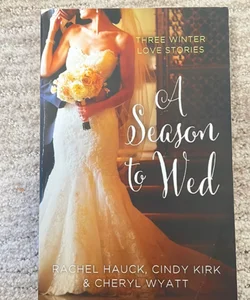 A Season to Wed