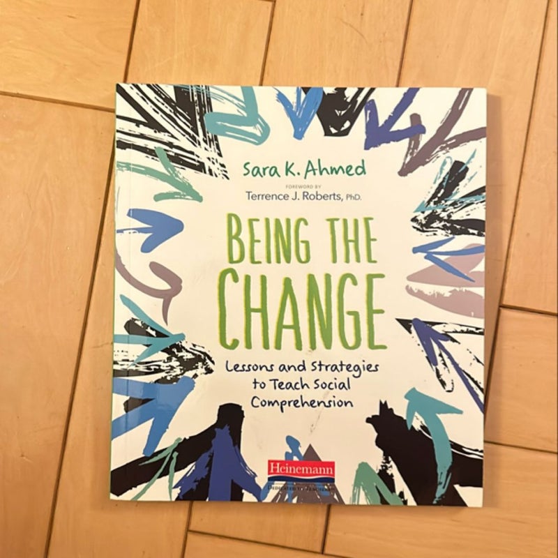 Being the Change