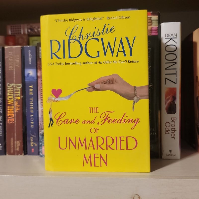 The Care and Feeding of Unmarried Men 🩷