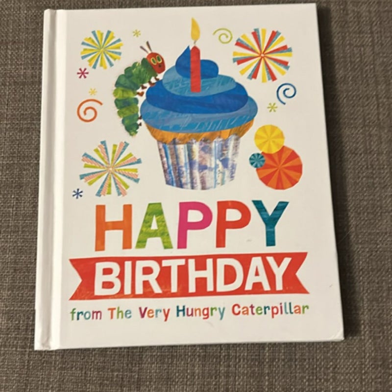 Happy Birthday from the Very Hungry Caterpillar