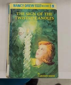 Nancy Drew 09: the Sign of the Twisted Candles