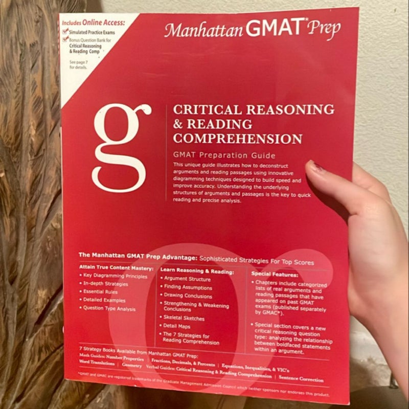 Critical Reasoning and Reading Comprehension GMAT Preparation Guide, First Edition