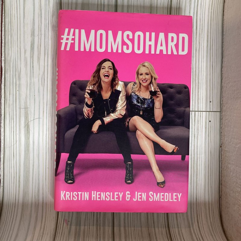 #IMomSoHard