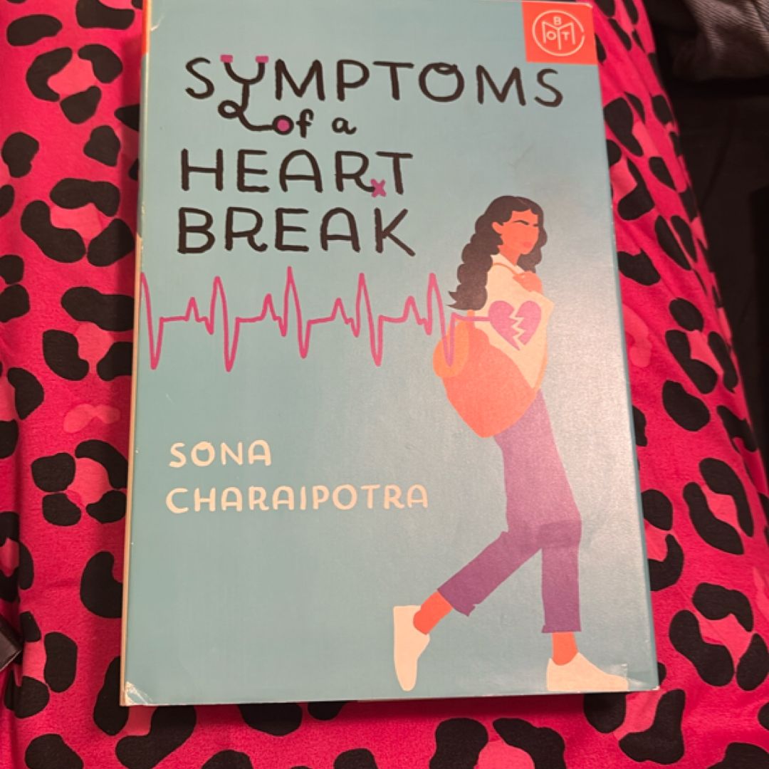 Symptoms of a Heartbreak