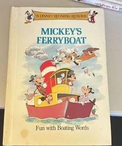 Mickeys ferryboat (A Disney Rhyming Reader) 