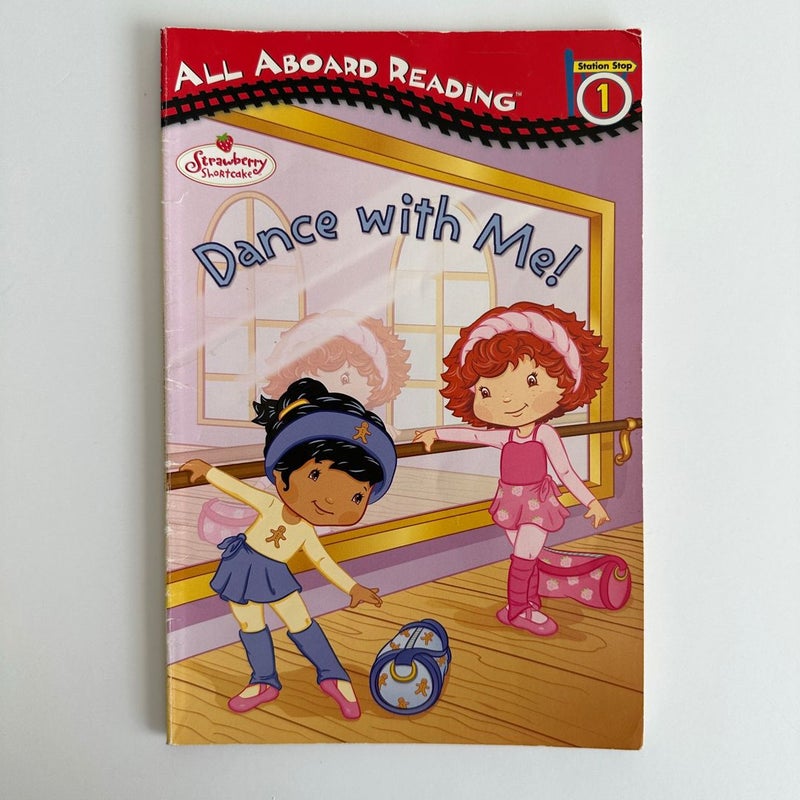 Strawberry Shortcake Dance with Me!, Early Reader