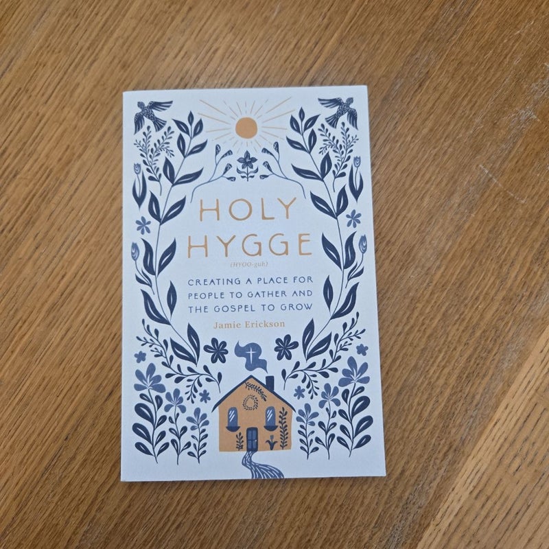 Holy Hygge
