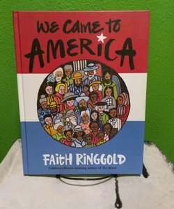 We Came to America - First Edition