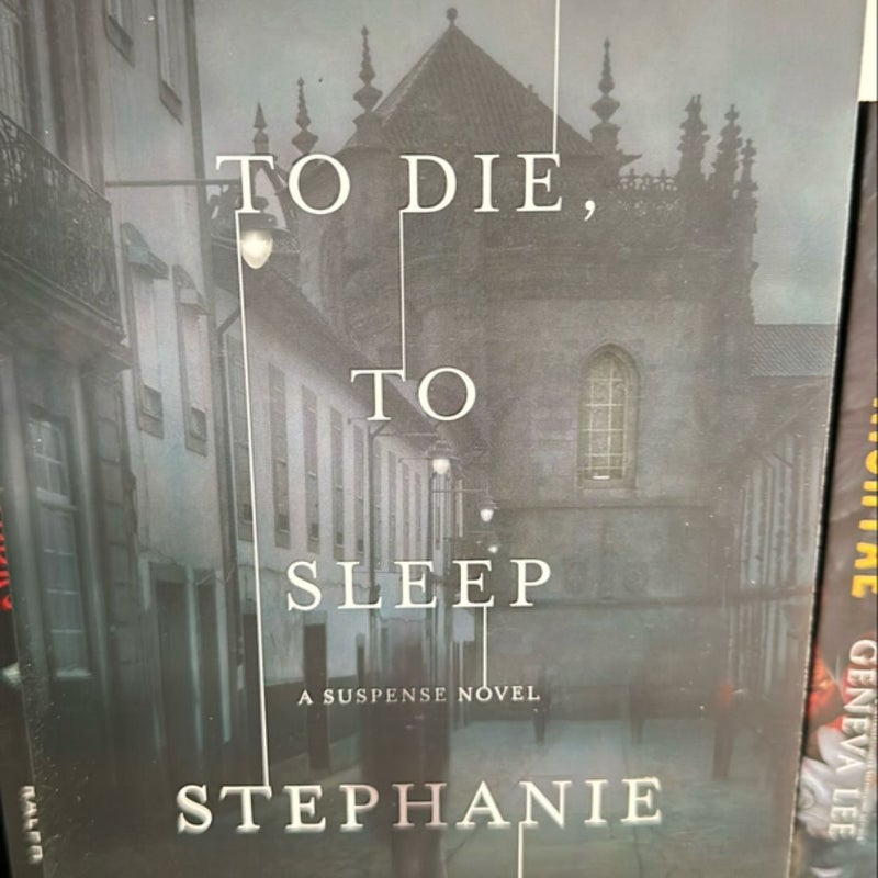 To Die, to Sleep