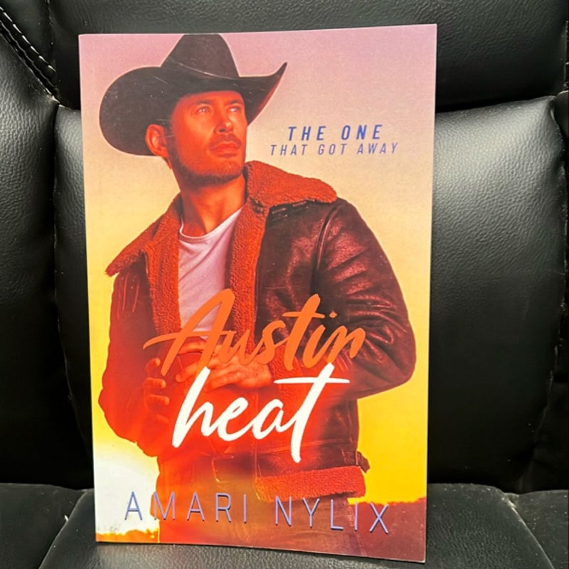 Austin Heat: the ONE...That Got Away