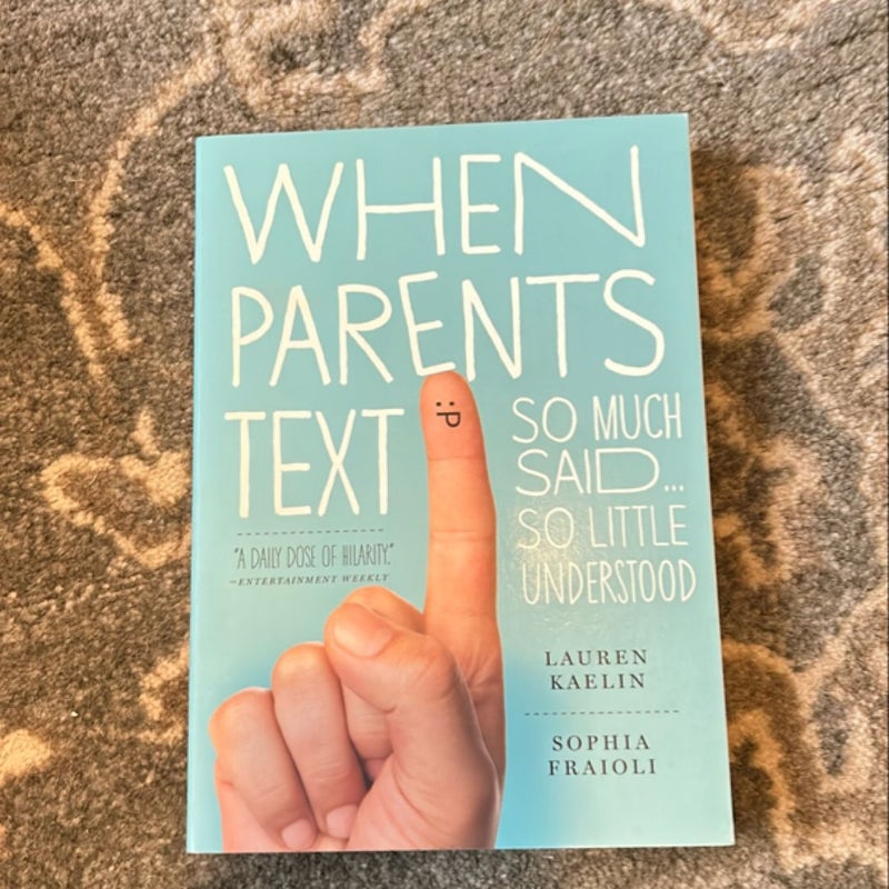 When Parents Text