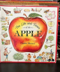 The Life and Times of the Apple