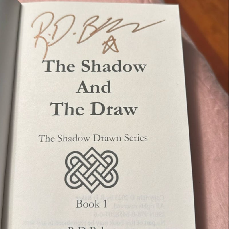 The Shadow and the Draw