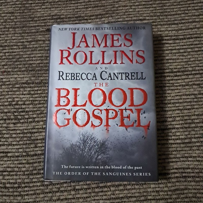 The Blood Gospel