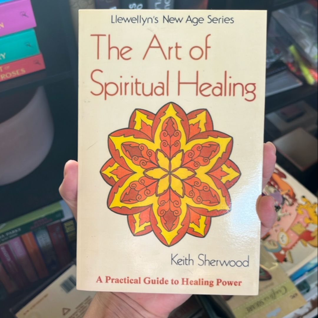 THE ART OF SPIRITUAL HEALING