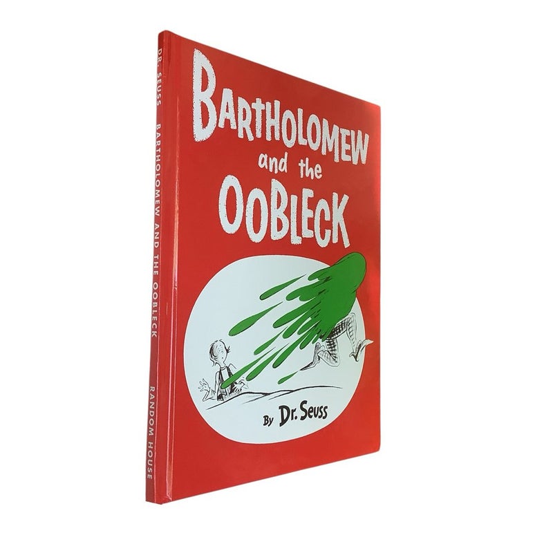 Bartholomew and the Oobleck