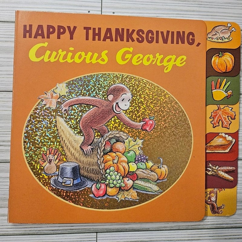Happy Thanksgiving, Curious George Tabbed Board Book