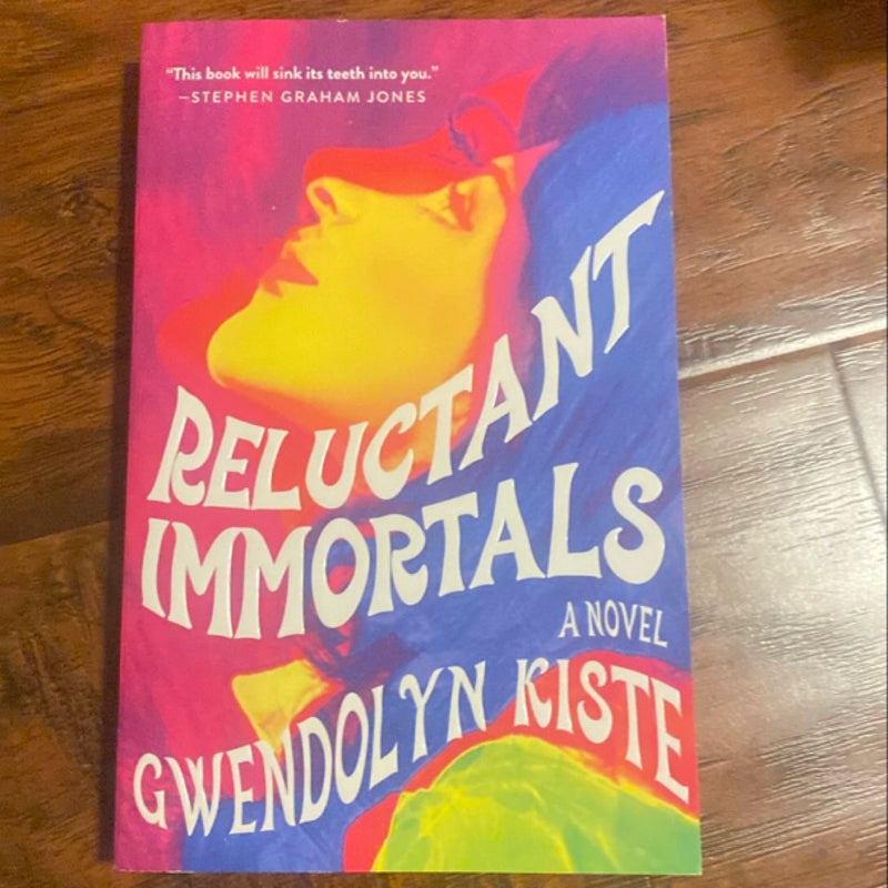 Reluctant Immortals