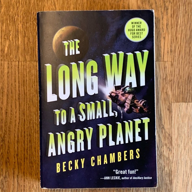 The Long Way to a Small, Angry Planet