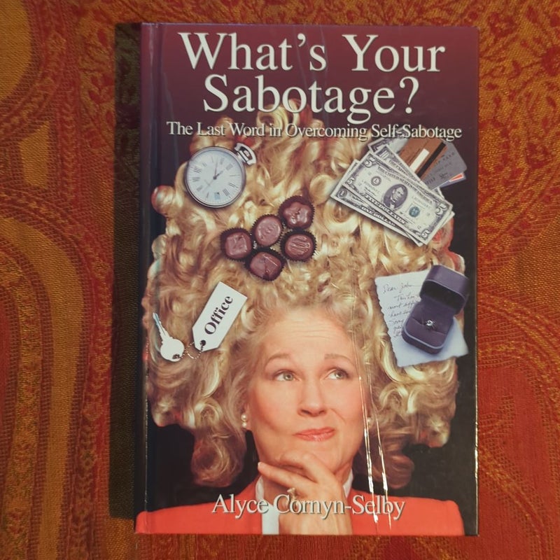 What's Your Sabotage?