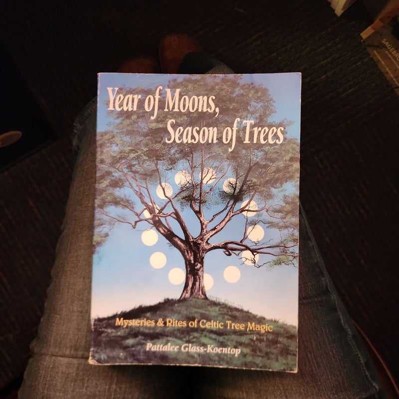 Year of Moons, Seasons of Trees