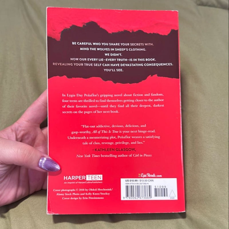 All of This Is True: a Novel