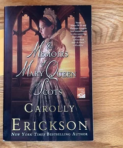 The Memoirs of Mary Queen of Scots