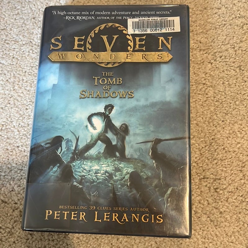 Seven Wonders Book 3: the Tomb of Shadows