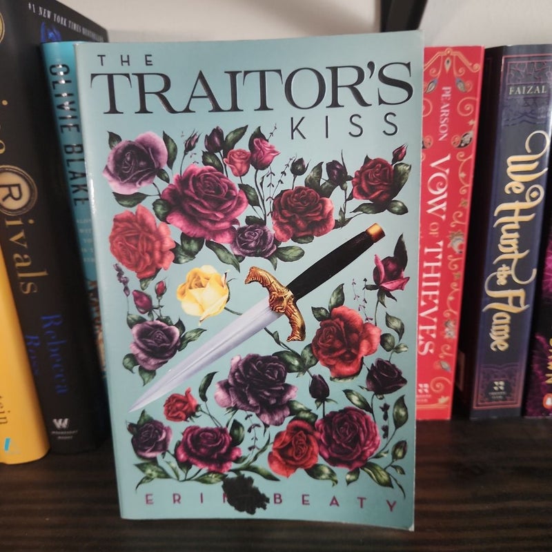 The Traitor's Kiss