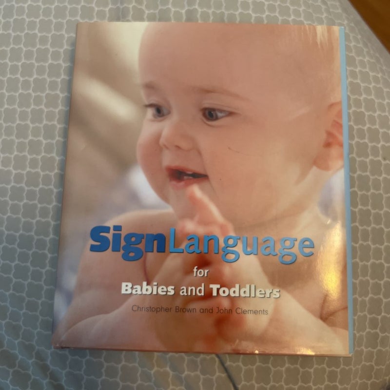 Sign Language for Babies and Toddlers