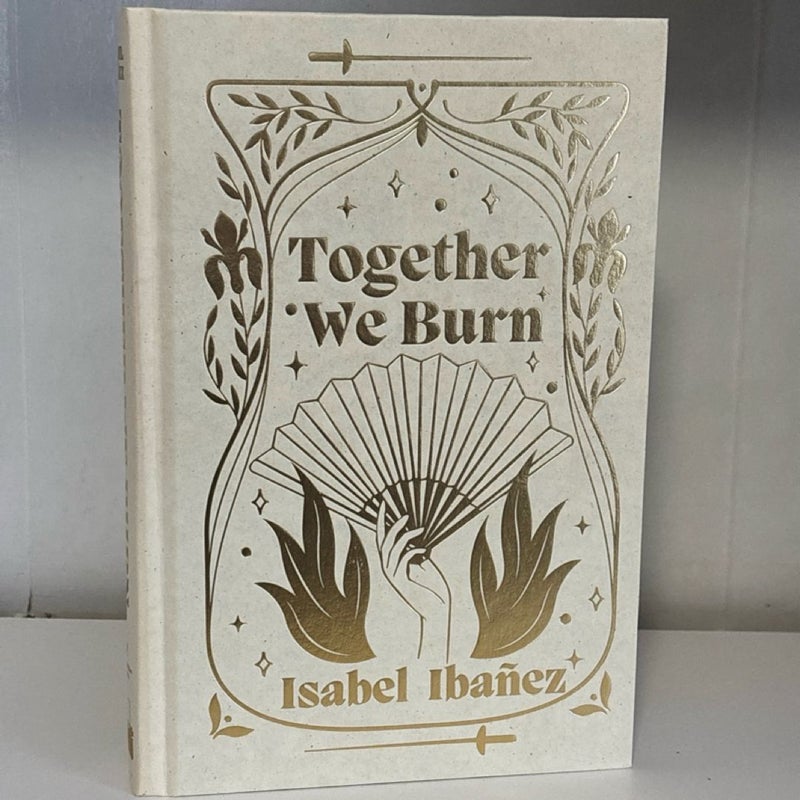 Together We Burn *SIGNED* Edition