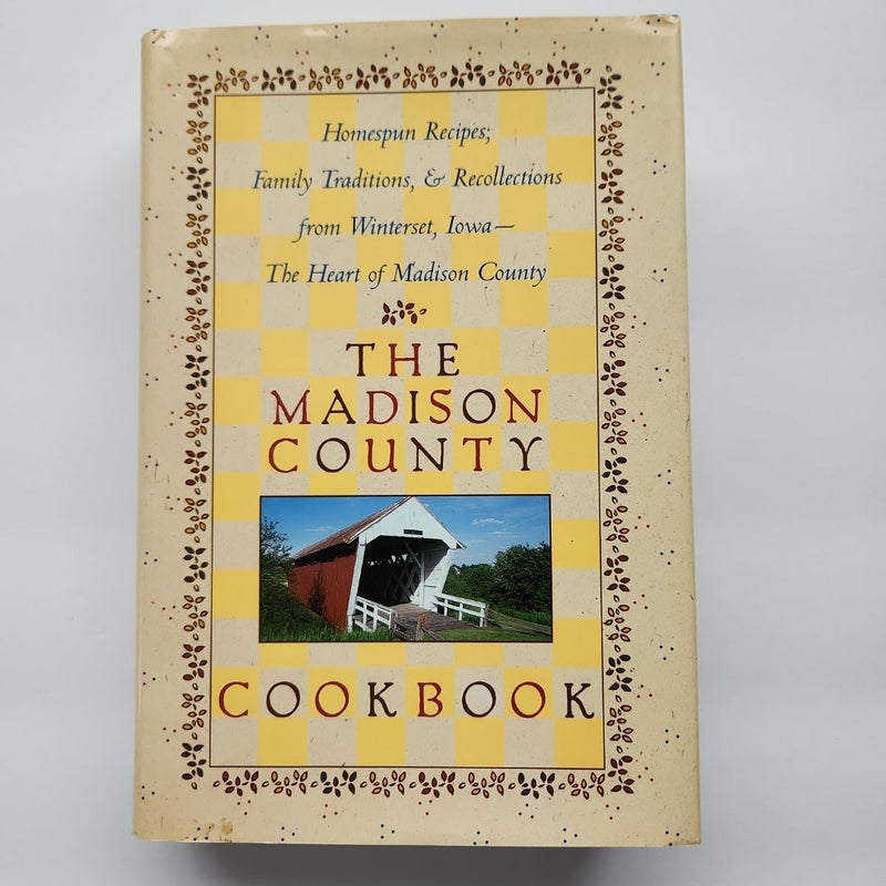 The Madison County Cookbook