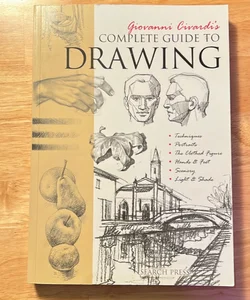 Giovanni Civardi’s Complete Guide to Drawing
