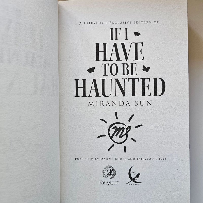 Fairyloot If I Have To Be Haunted Exclusive Edition Digitally Signed