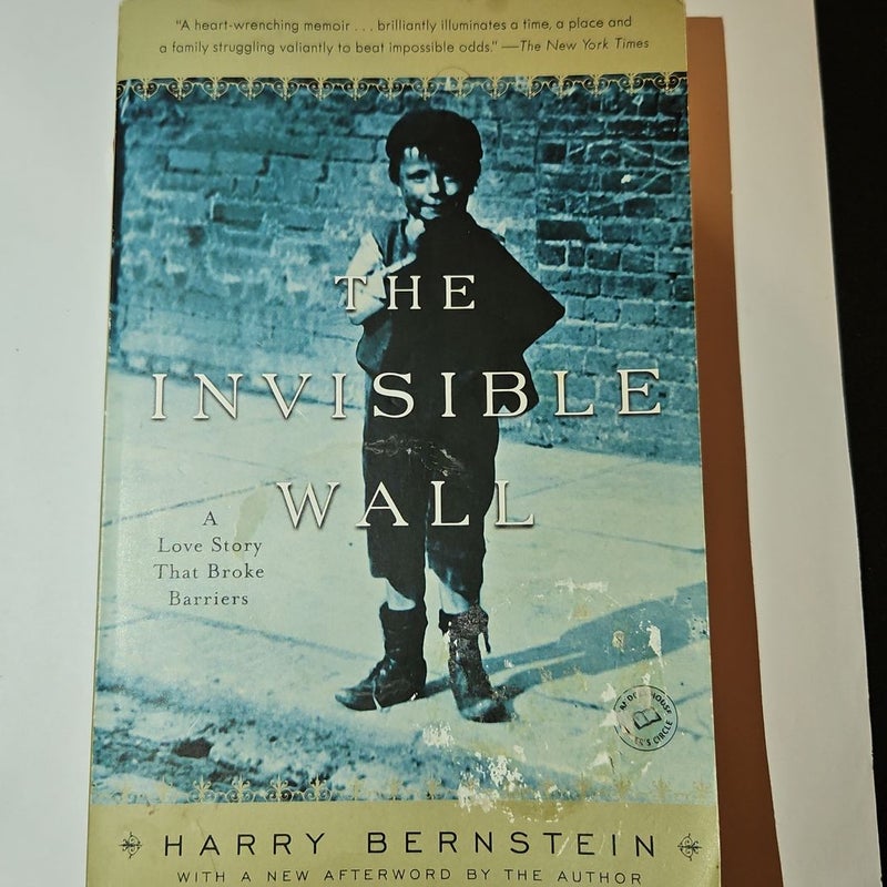 The Invisible Wall