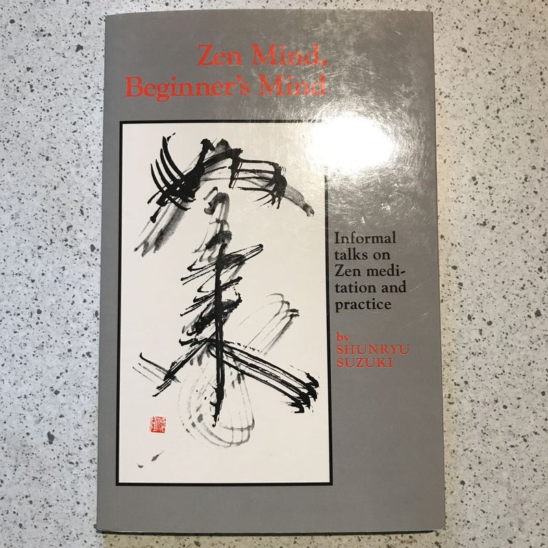 Zen Mind, Beginner's Mind